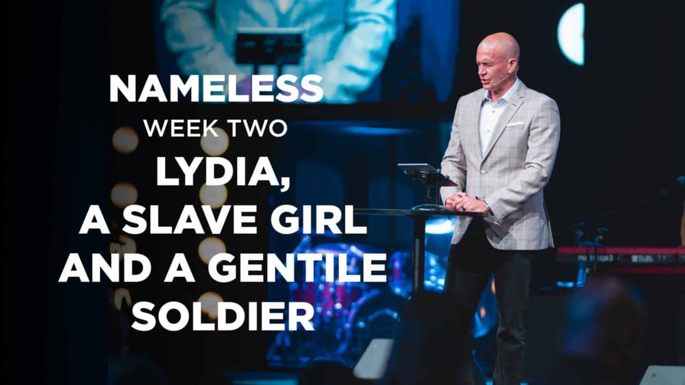 Nameless // Week Two - Lydia, the Slave Girl and a Gentile Solider  Image